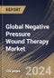 Global Negative Pressure Wound Therapy Market Size, Share & Trends Analysis Report By End-Use, By Product, By Type (Pressure Ulcers, Diabetic Foot Ulcers, Venous Leg Ulcers, Burn Wounds, and Others), By Regional Outlook and Forecast, 2023 - 2030 - Product Image