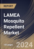 LAMEA Mosquito Repellent Market Size, Share & Trends Analysis Report By Distribution Channel (Hypermarkets/Supermarkets, Independent Stores, Online, and Others), By Type (Spray, Vaporizer, Cream & Oil, Coil, Mat, and Others), By Country and Growth Forecast, 2023 - 2030- Product Image
