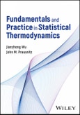 Fundamentals and Practice in Statistical Thermodynamics. Edition No. 1- Product Image