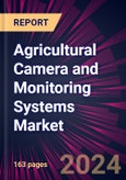Agricultural Camera and Monitoring Systems Market 2024-2028- Product Image