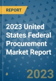 2023 United States Federal Procurement Market Report- Product Image