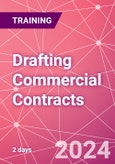 Drafting Commercial Contracts Training Course (London, United Kingdom - September 17-18, 2024)- Product Image