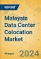 Malaysia Data Center Colocation Market - Supply & Demand Analysis 2024-2029 - Product Image