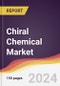 Chiral Chemical Market Report: Trends, Forecast and Competitive Analysis to 2030 - Product Image