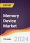 Memory Device Market Report: Trends, Forecast and Competitive Analysis to 2030 - Product Image