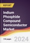Indium Phosphide Compound Semiconductor Market Report: Trends, Forecast and Competitive Analysis to 2030 - Product Image