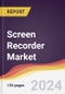 Screen Recorder Market Report: Trends, Forecast and Competitive Analysis to 2030 - Product Thumbnail Image