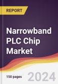Narrowband PLC Chip Market Report: Trends, Forecast and Competitive Analysis to 2030- Product Image