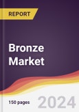 Bronze Market Report: Trends, Forecast and Competitive Analysis to 2030- Product Image