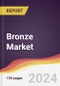 Bronze Market Report: Trends, Forecast and Competitive Analysis to 2030 - Product Image
