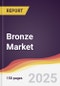 Bronze Market Report: Trends, Forecast and Competitive Analysis to 2030 - Product Thumbnail Image