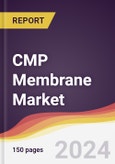 CMP Membrane Market Report: Trends, Forecast and Competitive Analysis to 2030- Product Image
