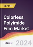 Colorless Polyimide Film Market Report: Trends, Forecast and Competitive Analysis to 2030- Product Image