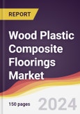 Wood Plastic Composite Floorings Market Report: Trends, Forecast and Competitive Analysis to 2030- Product Image