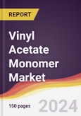 Vinyl Acetate Monomer Market Report: Trends, Forecast and Competitive Analysis to 2030- Product Image