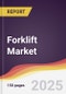 Forklift Market Report: Trends, Forecast and Competitive Analysis to 2030 - Product Thumbnail Image