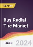 Bus Radial Tire Market Report: Trends, Forecast and Competitive Analysis to 2030- Product Image
