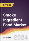 Smoke Ingredient Food Market Report: Trends, Forecast and Competitive Analysis to 2030- Product Image