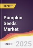 Pumpkin Seeds Market Report: Trends, Forecast and Competitive Analysis to 2030- Product Image