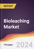 Bioleaching Market Report: Trends, Forecast and Competitive Analysis to 2030- Product Image