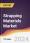 Strapping Materials Market Report: Trends, Forecast and Competitive Analysis to 2030 - Product Image