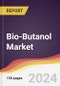 Bio-Butanol Market Report: Trends, Forecast and Competitive Analysis to 2030 - Product Image