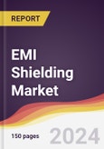 EMI Shielding Market Report: Trends, Forecast and Competitive Analysis to 2030- Product Image