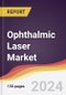 Ophthalmic Laser Market Report: Trends, Forecast and Competitive Analysis to 2030 - Product Thumbnail Image