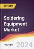 Soldering Equipment Market Report: Trends, Forecast and Competitive Analysis to 2030- Product Image