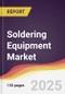 Soldering Equipment Market Report: Trends, Forecast and Competitive Analysis to 2030 - Product Thumbnail Image