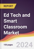 Ed Tech and Smart Classroom Market Report: Trends, Forecast and Competitive Analysis to 2030- Product Image