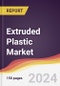 Extruded Plastic Market Report: Trends, Forecast and Competitive Analysis to 2030 - Product Image