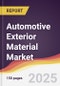 Automotive Exterior Material Market Report: Trends, Forecast and Competitive Analysis to 2030 - Product Image