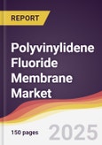 Polyvinylidene Fluoride Membrane Market Report: Trends, Forecast and Competitive Analysis to 2031- Product Image