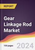 Gear Linkage Rod Market Report: Trends, Forecast and Competitive Analysis to 2030- Product Image