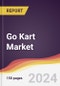 Go Kart Market Report: Trends, Forecast and Competitive Analysis to 2030 - Product Image