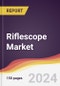 Riflescope Market Report: Trends, Forecast and Competitive Analysis to 2030 - Product Image
