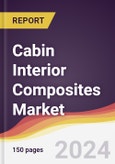 Cabin Interior Composites Market Report: Trends, Forecast and Competitive Analysis to 2030- Product Image