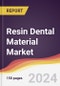 Resin Dental Material Market Report: Trends, Forecast and Competitive Analysis to 2030 - Product Image