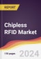 Chipless RFID Market Report: Trends, Forecast and Competitive Analysis to 2030 - Product Thumbnail Image