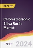 Chromatographic Silica Resin Market Report: Trends, Forecast and Competitive Analysis to 2030- Product Image