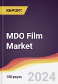 MDO Film Market Report: Trends, Forecast and Competitive Analysis to 2030- Product Image