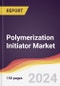 Polymerization Initiator Market Report: Trends, Forecast and Competitive Analysis to 2030 - Product Image