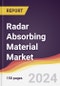Radar Absorbing Material Market Report: Trends, Forecast and Competitive Analysis to 2030 - Product Image