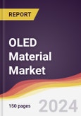 OLED Material Market Report: Trends, Forecast and Competitive Analysis to 2030- Product Image