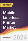 Mobile Linerless Printer Market Report: Trends, Forecast and Competitive Analysis to 2030- Product Image