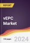vEPC Market Report: Trends, Forecast and Competitive Analysis to 2030 - Product Thumbnail Image