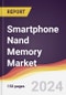 Smartphone Nand Memory Market Report: Trends, Forecast and Competitive Analysis to 2030 - Product Image