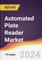 Automated Plate Reader Market Report: Trends, Forecast and Competitive Analysis to 2030 - Product Thumbnail Image