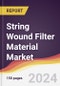 String Wound Filter Material Market Report: Trends, Forecast and Competitive Analysis to 2030 - Product Thumbnail Image